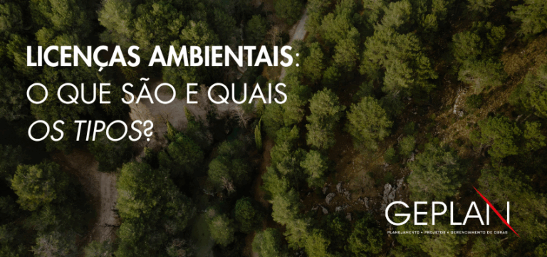 O que é uma Licença Ambiental?