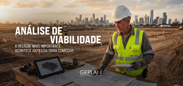 1- Análise de Viabilidade a decisão mais importante acontece antes da obra começar