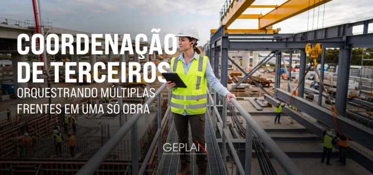 7 - Coordenação de Terceiros_ orquestrando múltiplas frentes em uma só obra
