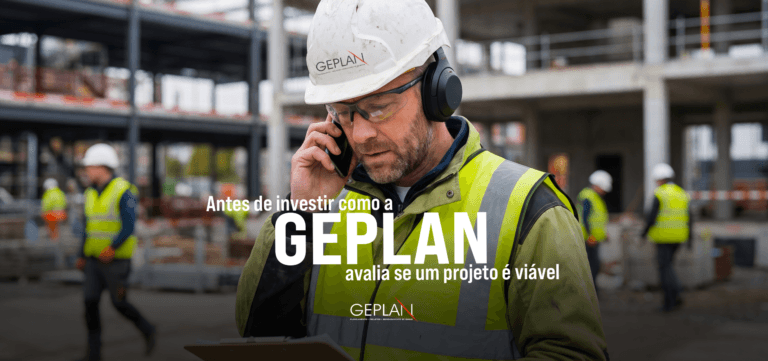 5. Antes de investir como a GEPLAN avalia se um projeto é viável